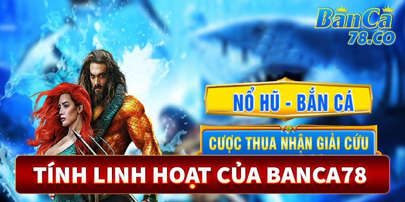 Tính linh hoạt khi tham gia cá cược tại cổng game sieuca